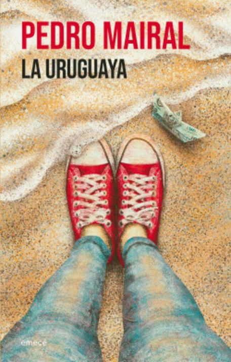 Libro La uruguaya - Pedro Mairal-0