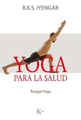 Libro Yoga Para La Salud - B.k.s. Iyengar-0