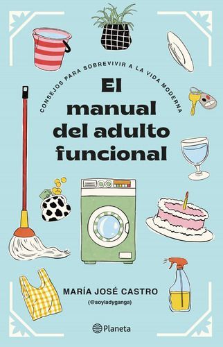 El Manual Del Adulto Funcional - María José Castro-0