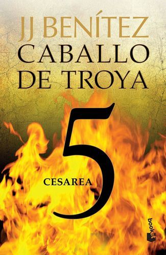 Libro Caballo De Troya 5: Cesarea - J. J. Benítez --0