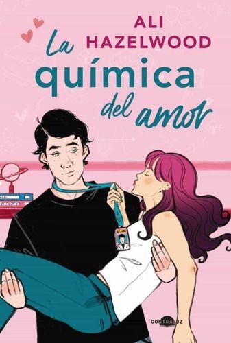 Libro La Química Del Amor - Ali Hazelwood-0