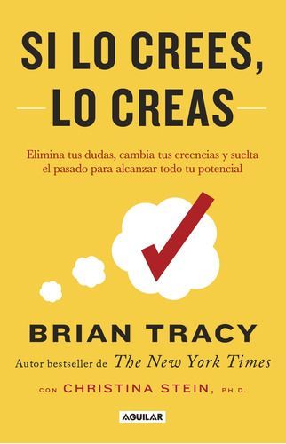 Libro Si Lo Crees Lo Creas - Brian Tracy-0