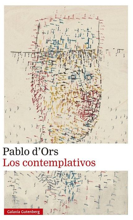 Libro Los contemplativos - Pablo d'Ors-0
