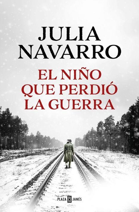 Libro El niño que perdió la guerra - Julia Navarro-0