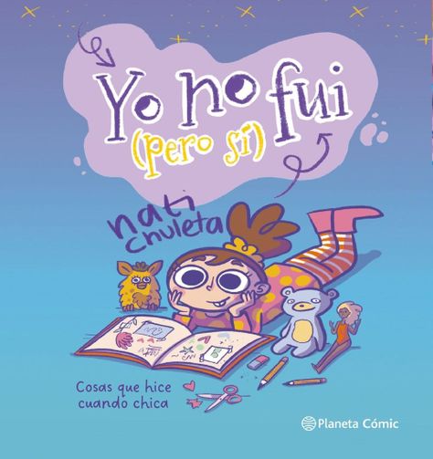 Libro Yo No Fui Pero Sí - Nati Chuleta-0