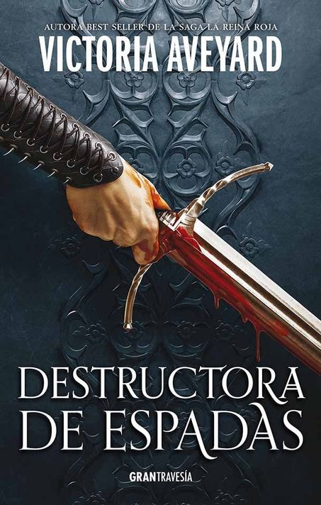 Destructora de reinos 2: Destructora de espadas - V. Aveyard-0