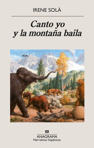 Canto Yo Y La Montaña Baila - Irene Sola Saez-0