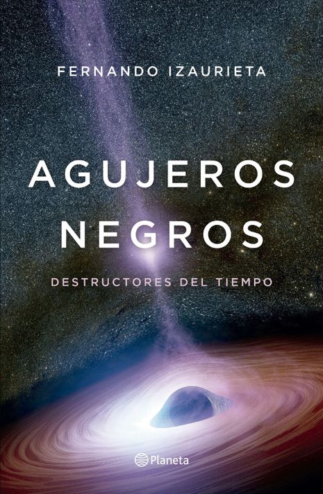 Libro Agujeros Negros - Fernando Izaurieta-0