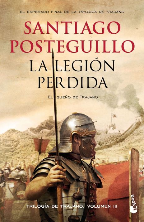 Libro La legión perdida - Santiago Posteguillo-0
