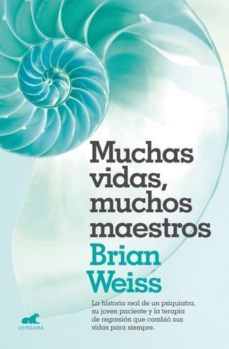 Muchas Vidas, Muchos Maestros - Weiss, Brian --0