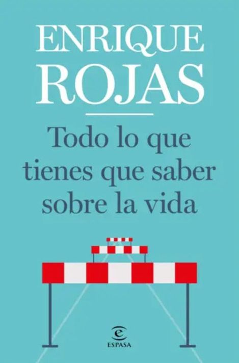 Libro Todo lo que tienes que saber sobre la vida - E. Rojas-0