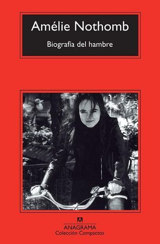 Biografía Del Hambre - Amélie Nothomb-0
