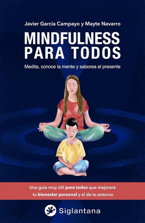 Libro Mindfulness para todos - Javier García Campayo-0