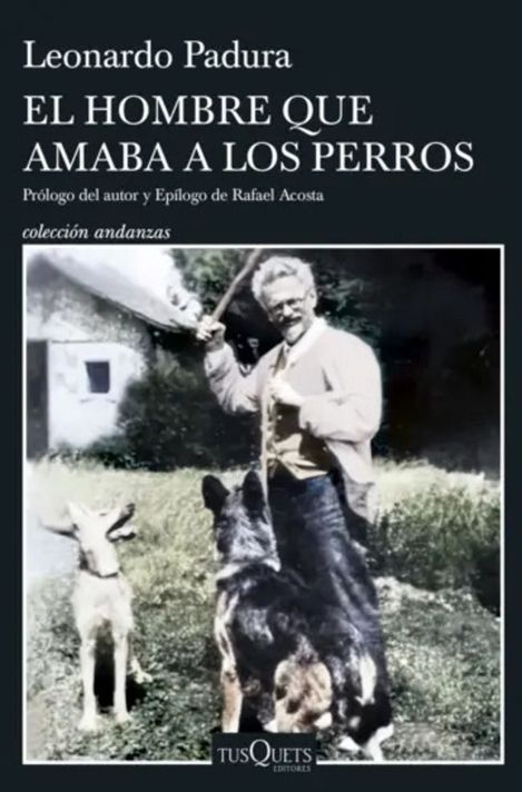 Libro El hombre que amaba a los perros (Ed aniv) - L Padura-0