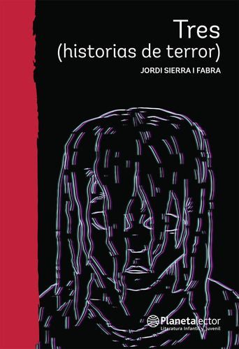 Tres (historias De Terror) - Jordi Sierra I Fabra-0