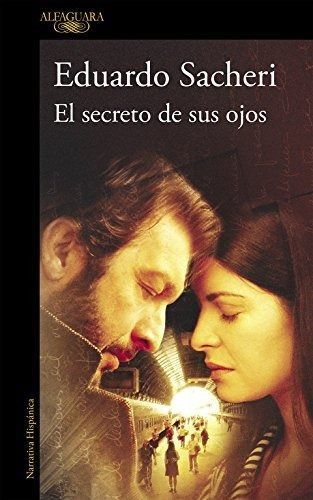 El Secreto De Sus Ojos - Eduardo Sacheri-0