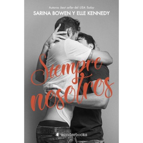 Libro Siempre Él 2: Siempre Nosotros - Sarina Bowen-0