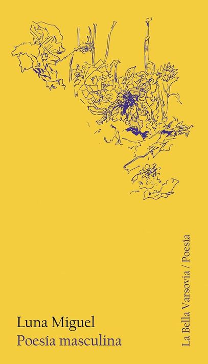 Libro Poesía Masculina - Luna Miguel-0