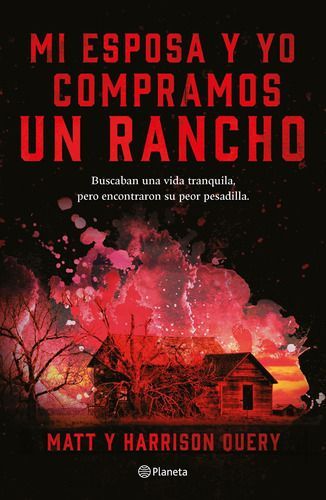 Libro Mi Esposa Y Yo Compramos Un Rancho - Matthew Query-0