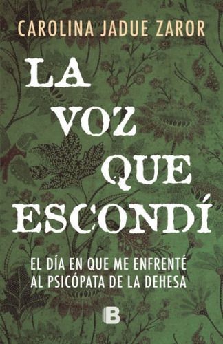 Libro La Voz Que Escondi - Carolina Jadue-0