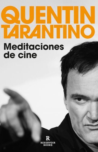 Libro Meditaciones De Cine - Quentin Tarantino-0