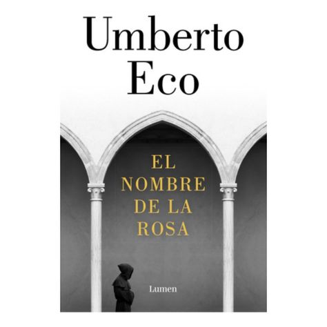 El Nombre De La Rosa - Umberto Eco ---0