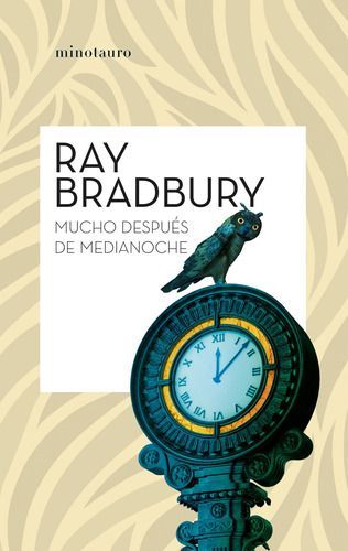 Libro Mucho Después De Medianoche - Ray Bradbury-0