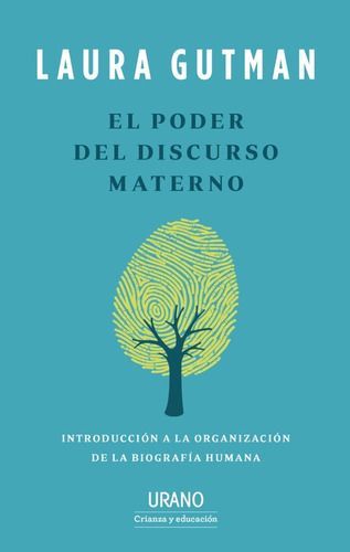 Libro El Poder Del Discurso Materno - Laura Gutman-0