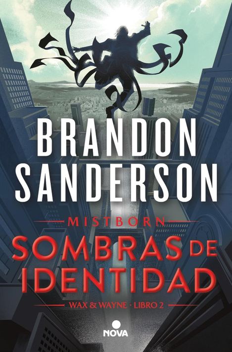 Wax & Wayne 2: Sombras de identidad - Brandon Sanderson-0
