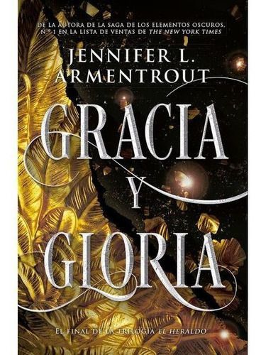 Saga El Heraldo 3: Gracia Y Gloria - Jennifer Armentrout-0