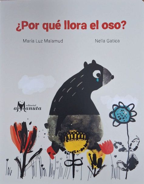 Por Qué Llora El Oso ? - Malamud, Maria Luz-0