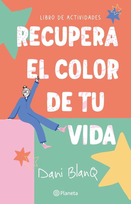 Libro Recupera el color de tu vida - Dani Blanq-0