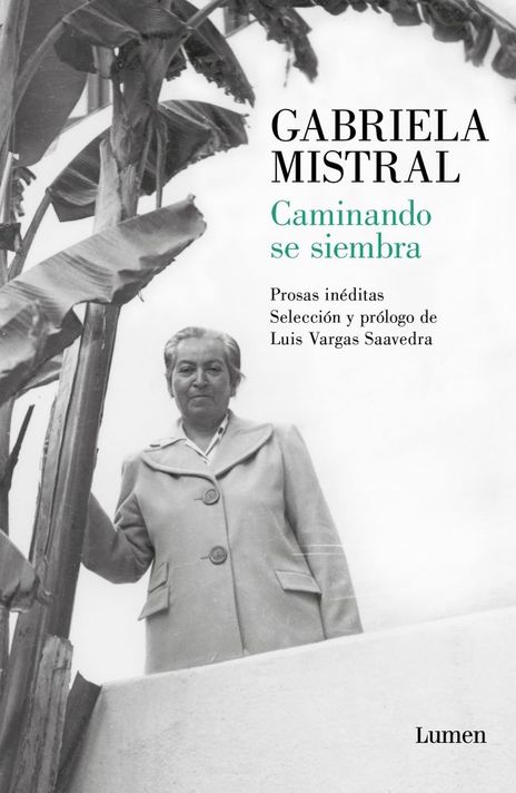 Libro Caminando se siembra - Gabriela Mistral-0