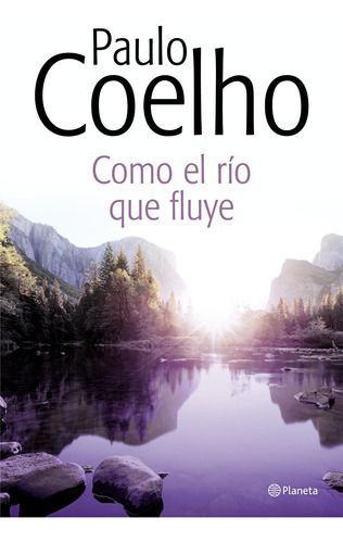 Como El Río Que Fluye - Paulo Coelho-0