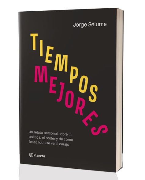 Libro Tiempos mejores - Jorge Selume-0