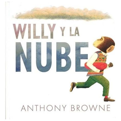 Libro Willy Y La Nube - Anthony Browne-0