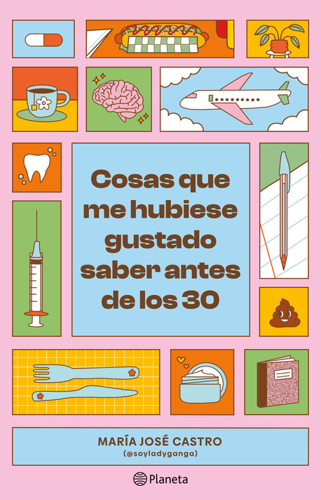 Cosas que me hubiese gustado saber antes de los 30 - Castro-0