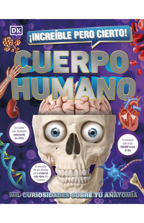 Libro Increíble pero cierto - Cuerpo humano - DK-0