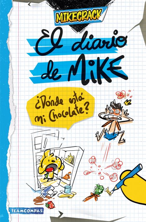 Libro Diario de Mike - Dónde está mi chocolate - Mikecrack-0