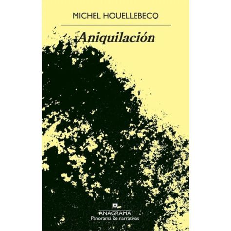 Libro Aniquilación - Michel Houellebecq-0