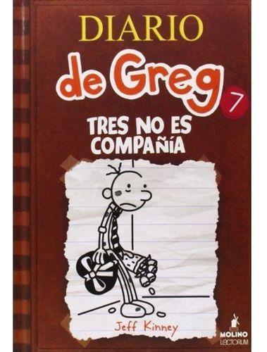 Diario De Greg 7: Tres No Es Compañía - Jeff Kinney-0