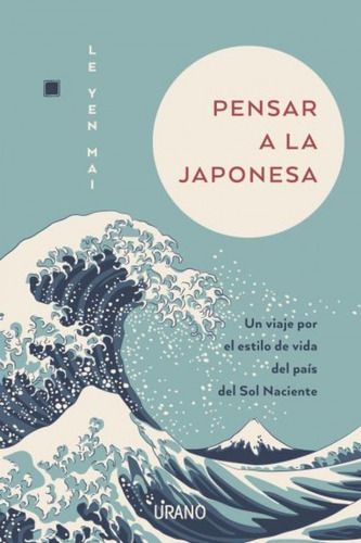 Libro Pensar A La Japonesa - Le Yen Mai-0