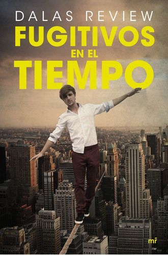 Fugitivos En El Tiempo - Dalas Review-0