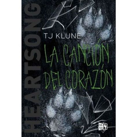 La Canción Del Corazón - Heartsong - T. J. Klune-0
