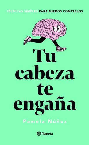 Tu Cabeza Te Engaña - Pamela Núñez-0