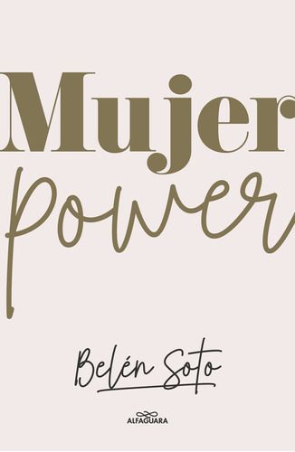 Libro Mujer Power - Belén Soto Infante-0