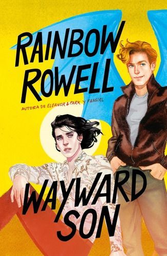 Wayward Son - Rowell, Rainbow-0