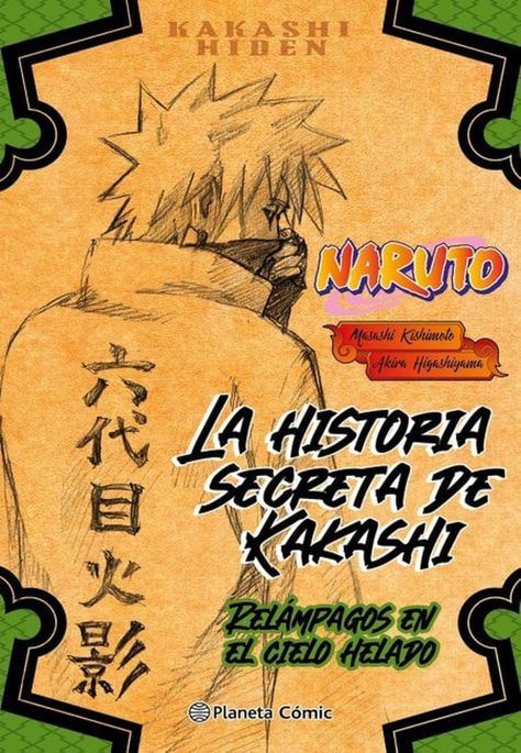 Naruto Hiden N.° 01 - La Historia Secreta de Kakashi - Relámpagos En El Cielo Helado [Novela Ligera] - España-0