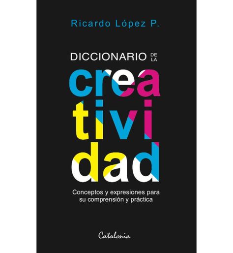 DICCIONARIO DE LA CREATIVIDAD-0