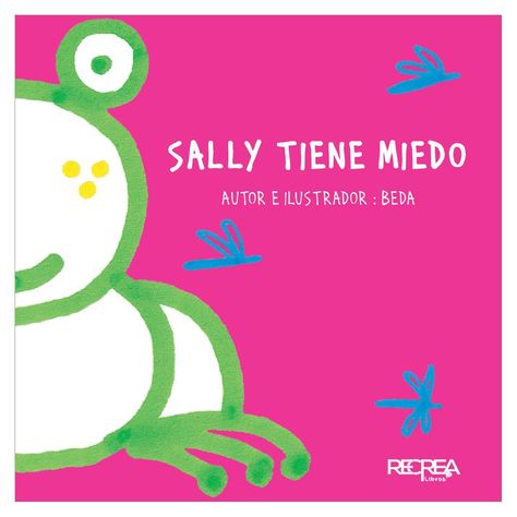LIBRO INFANTIL RECREALIBROS SALLY TIENE MIEDO-0